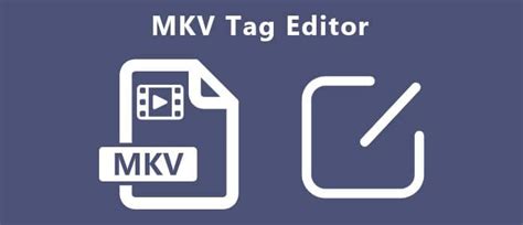 3delite MKV Tag Editor